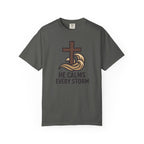 He Calms Every Storm T-Shirt
