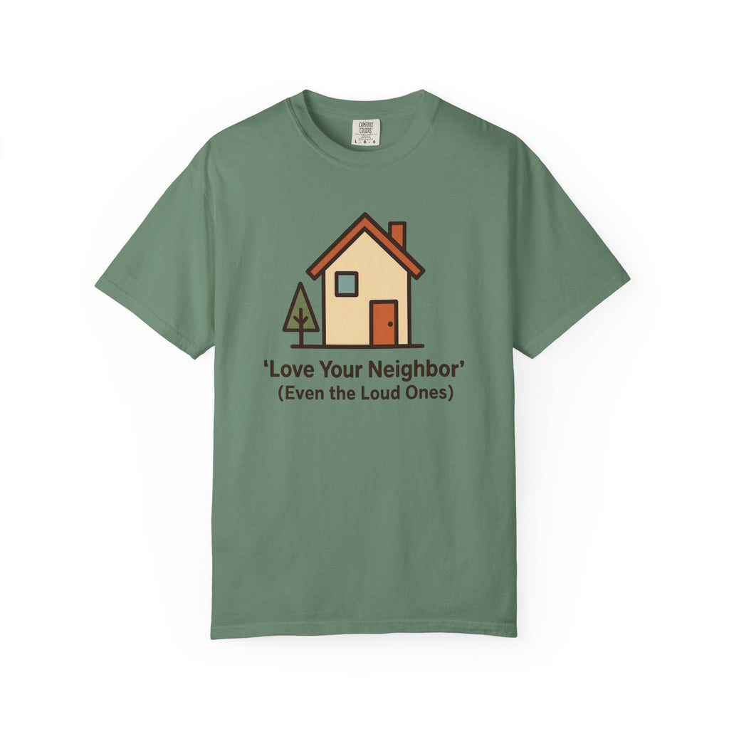 Love Your Neighbor T-Shirt