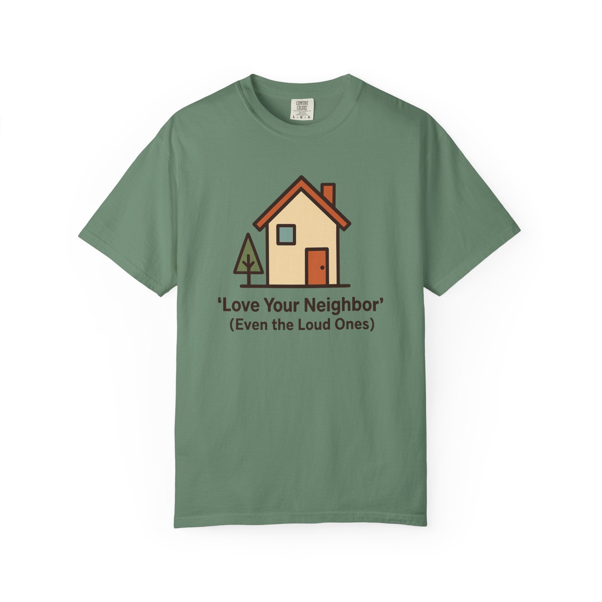 Love Your Neighbor T-Shirt