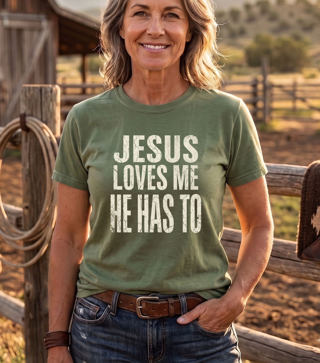 Jesus Loves Me Has To T-Shirt
