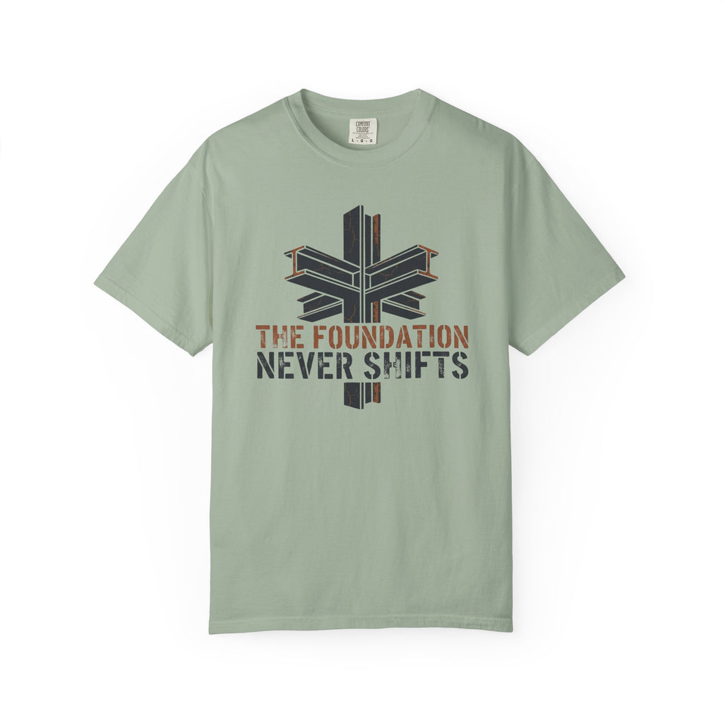 Foundation Never Shifts T-Shirt