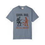 Good Bad Still Undecided T-Shirt