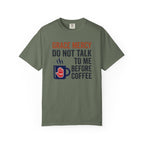 Grace Mercy Before Coffee T-Shirt