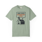 You're Interrupting Jesus T-Shirt