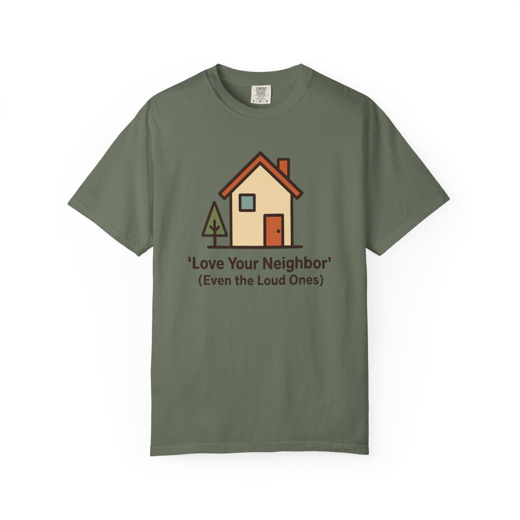 Love Your Neighbor T-Shirt