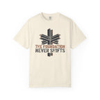 Foundation Never Shifts T-Shirt