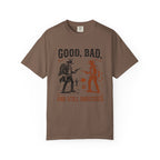 Good Bad Still Undecided T-Shirt