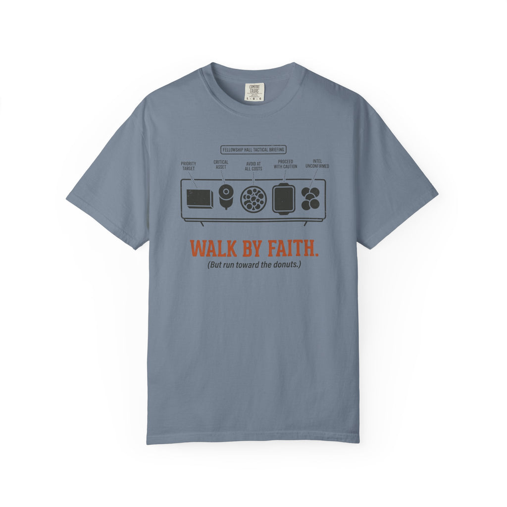 Walk By Faith T-Shirt