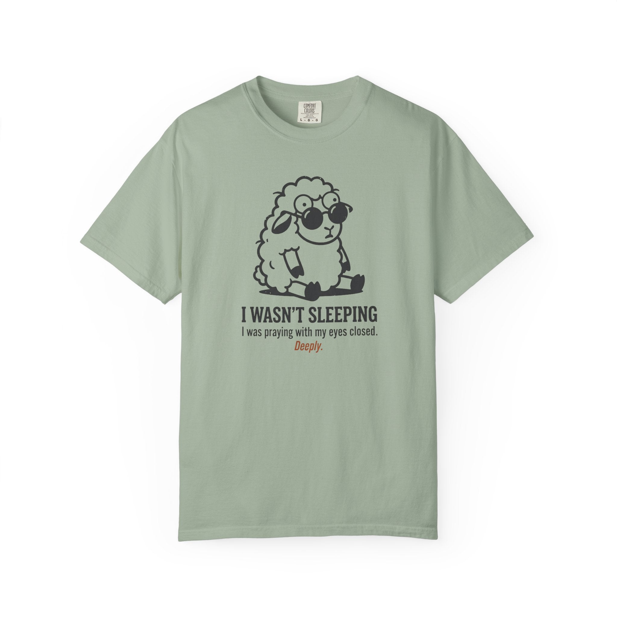 I Wasn't Sleeping T-Shirt