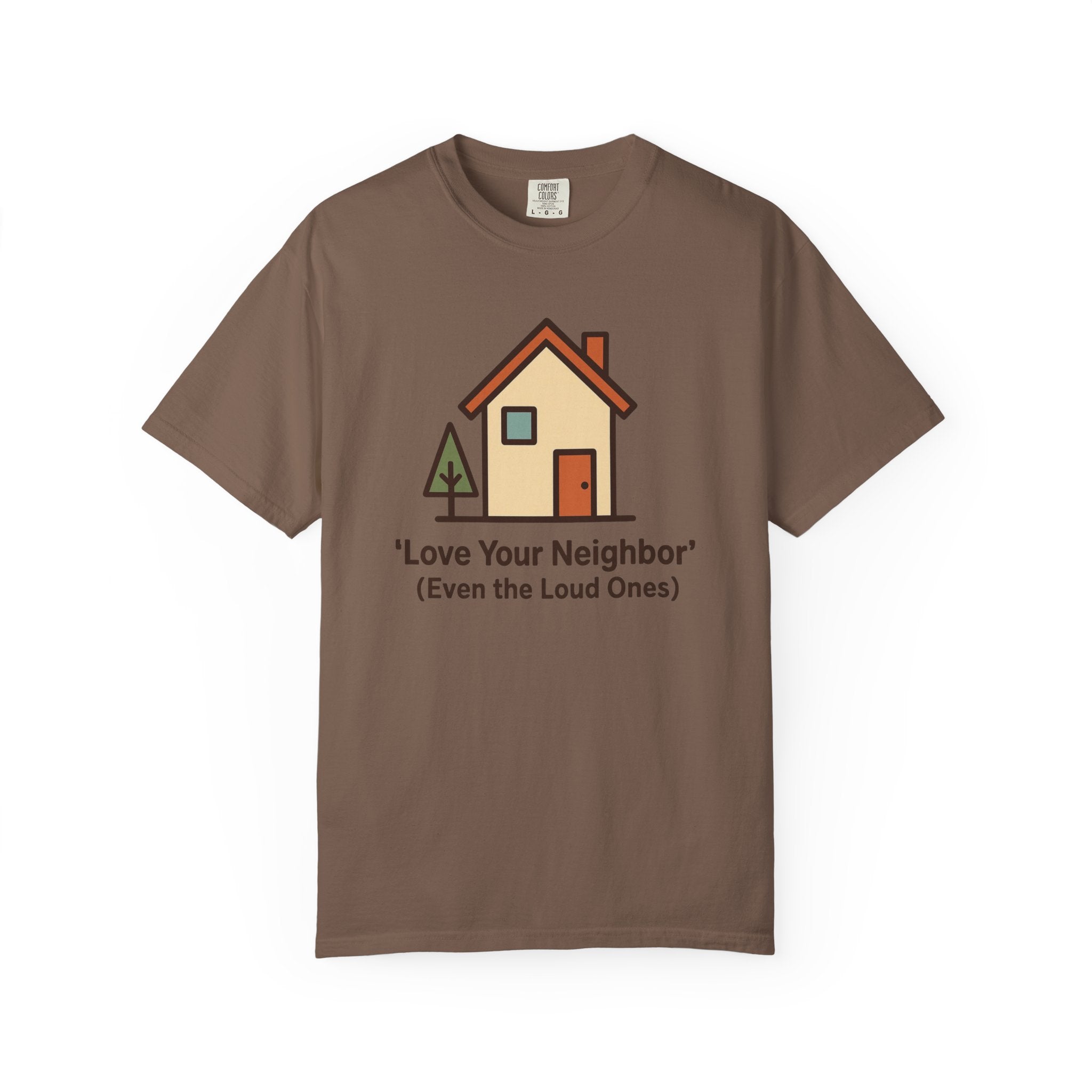 Love Your Neighbor T-Shirt