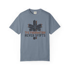 Foundation Never Shifts T-Shirt