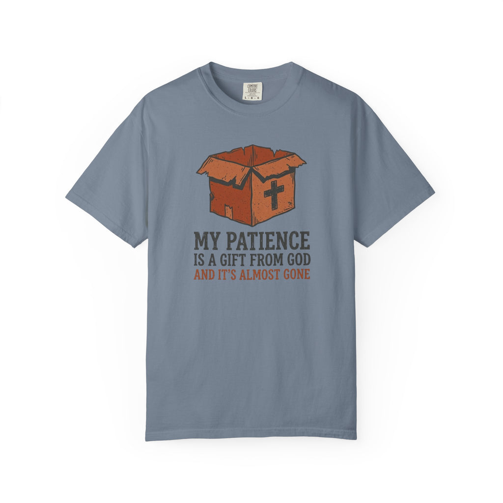 Patience Almost Gone T-Shirt
