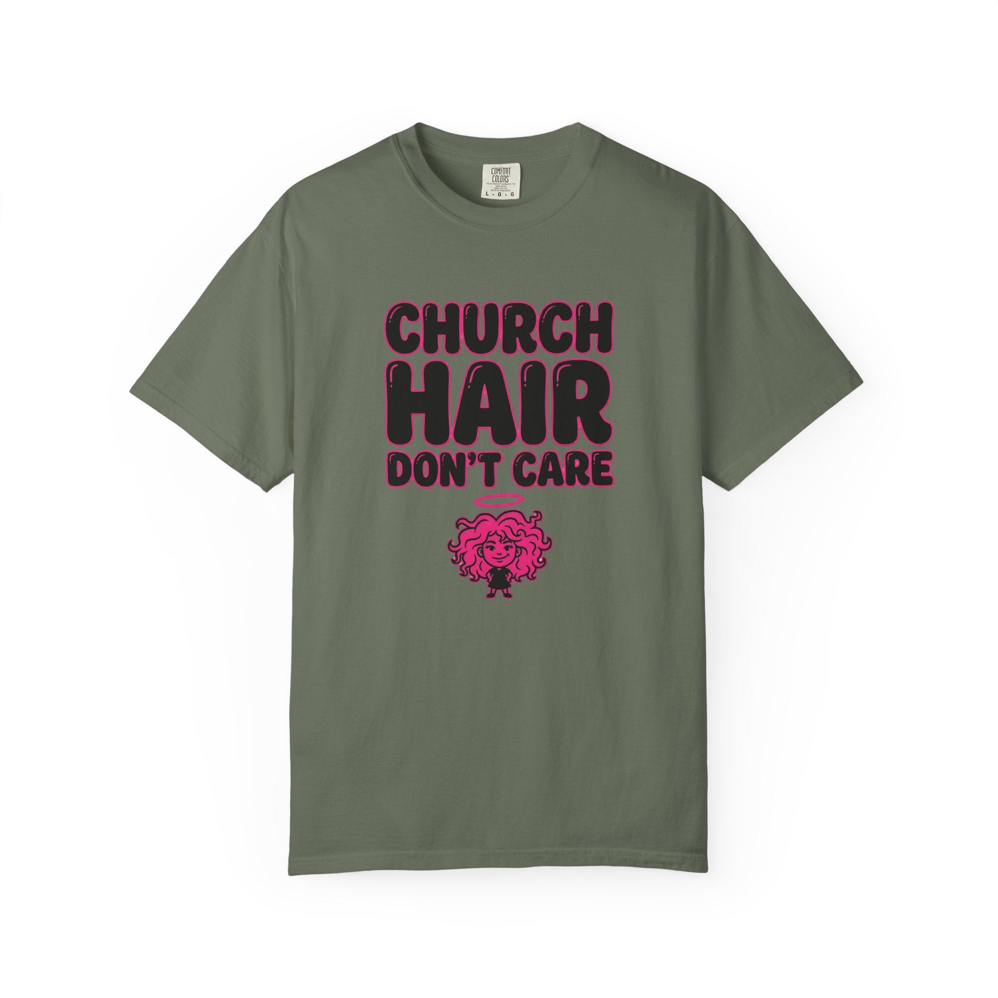 Church Hair Don't Care T-Shirt