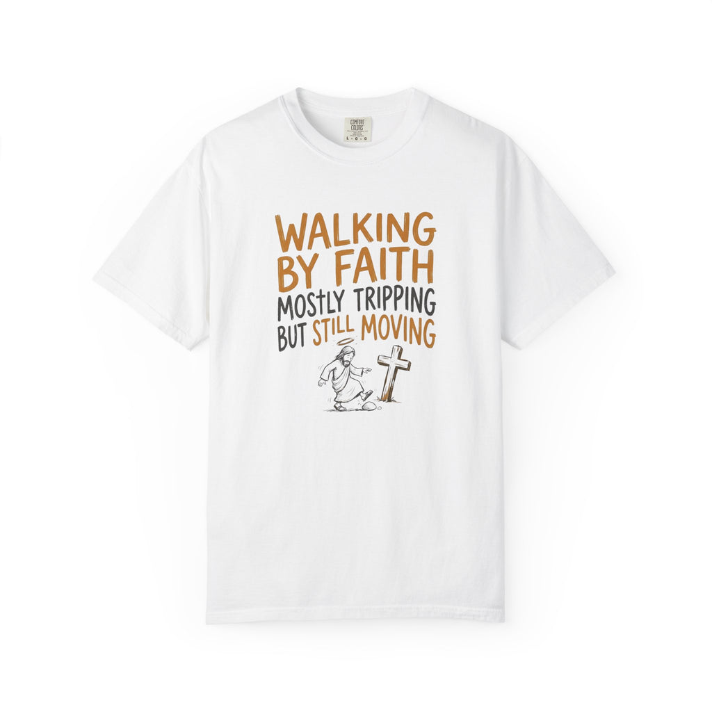 Walking By Faith T-Shirt