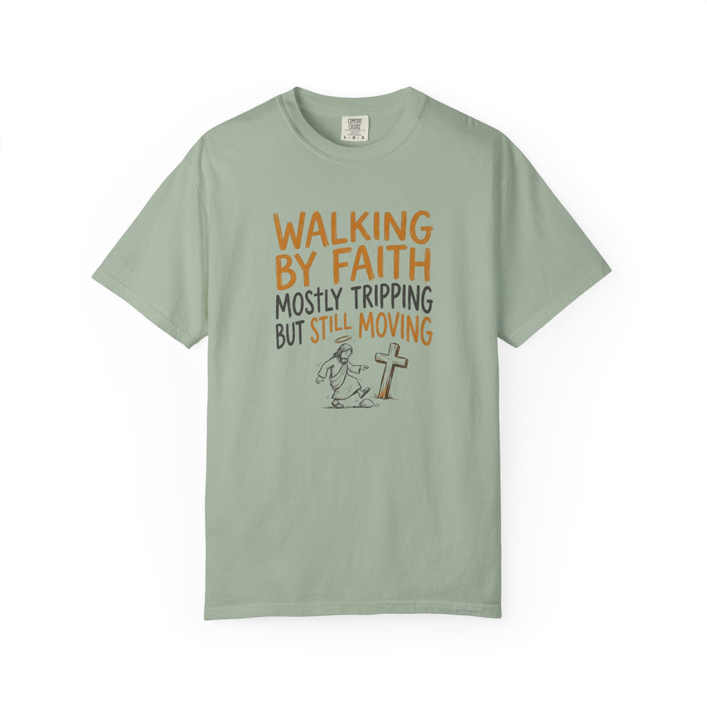 Walking By Faith T-Shirt