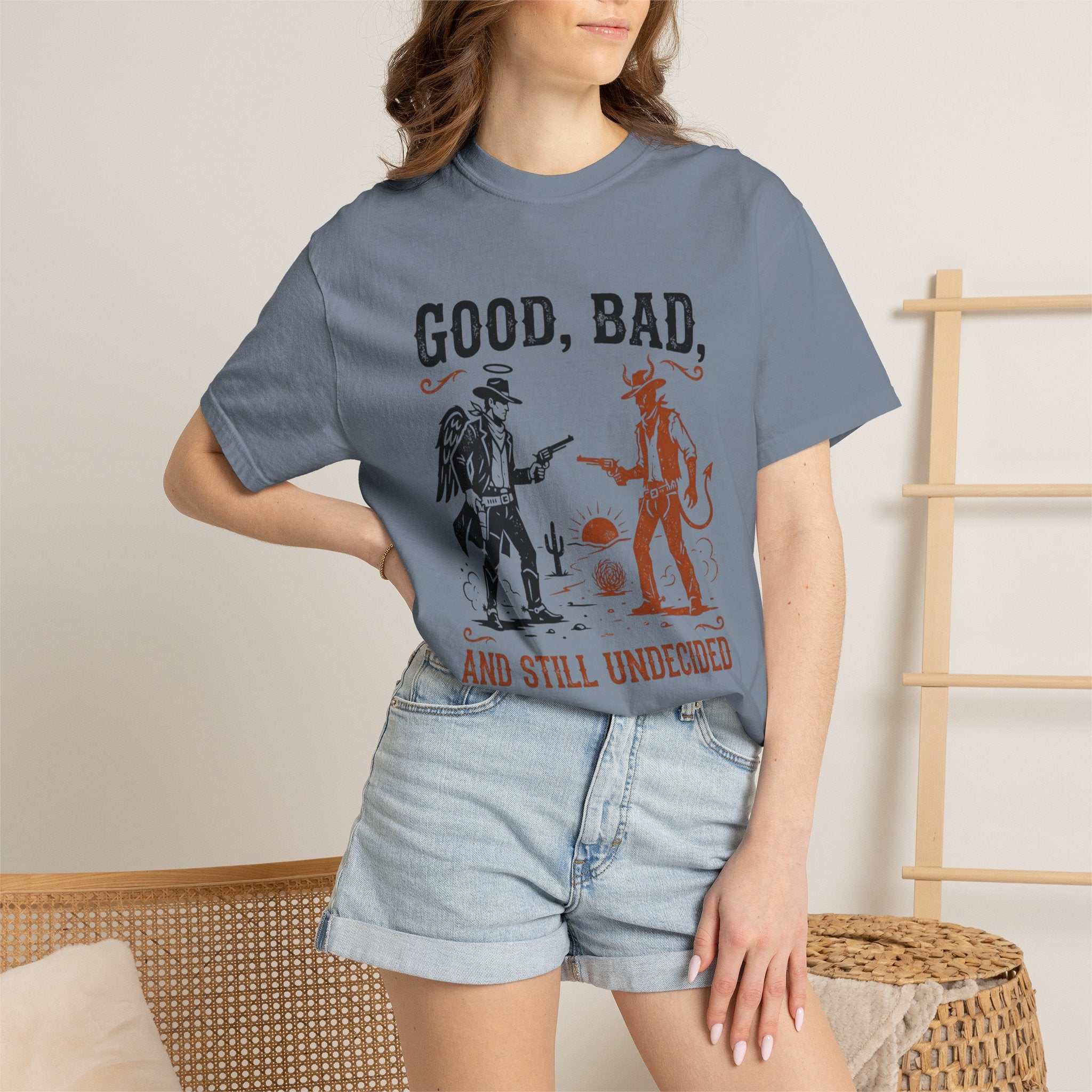 Good Bad Still Undecided T-Shirt