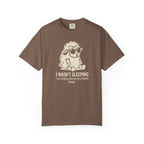 I Wasn't Sleeping T-Shirt