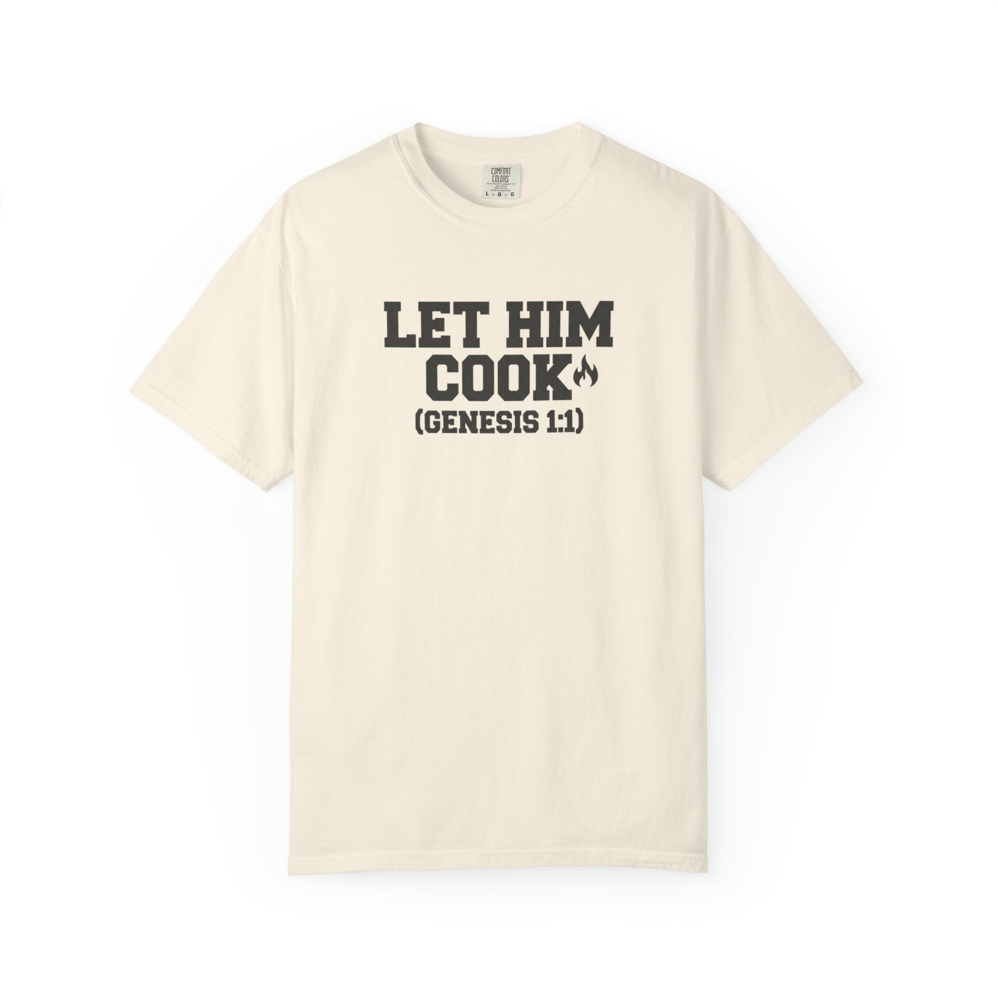 Let Him Cook T-Shirt