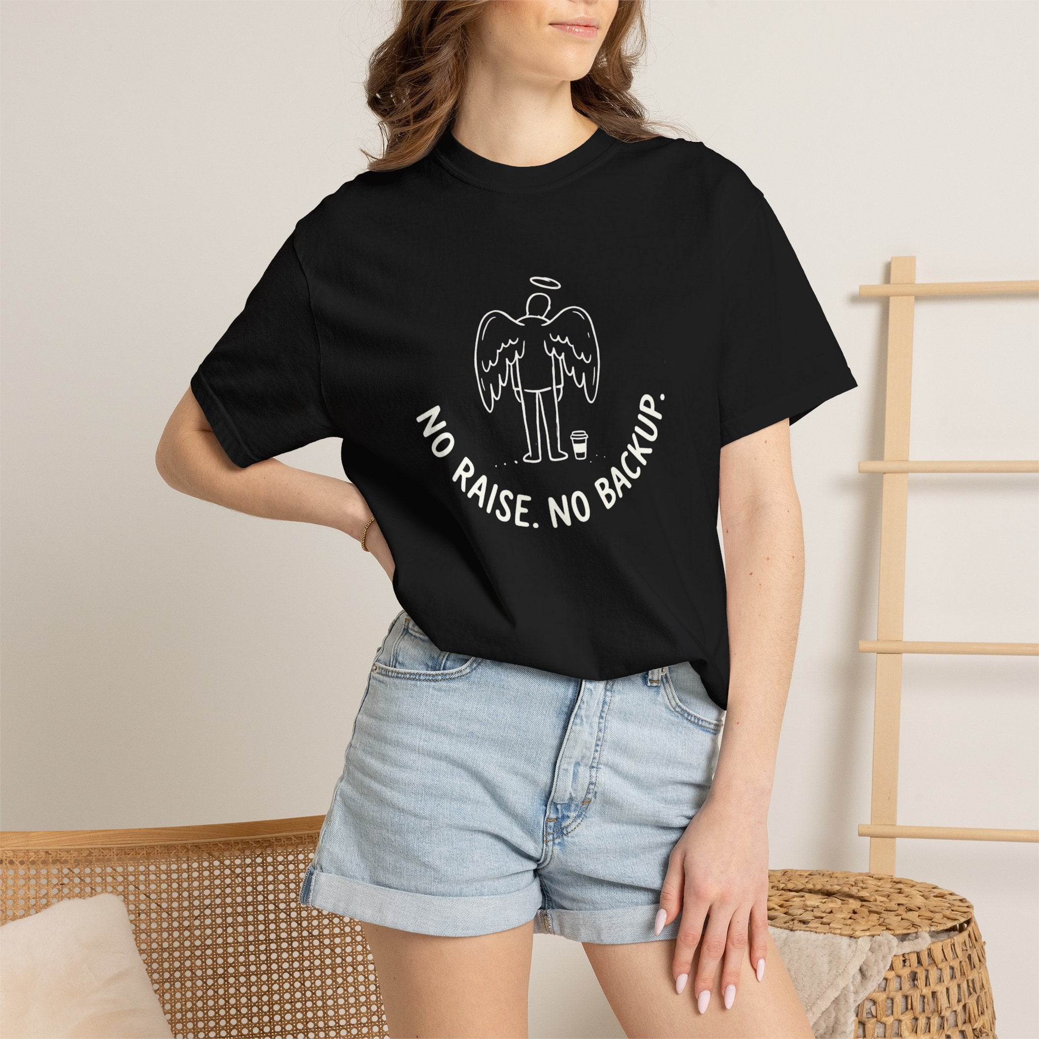 No Raise No Backup T-Shirt