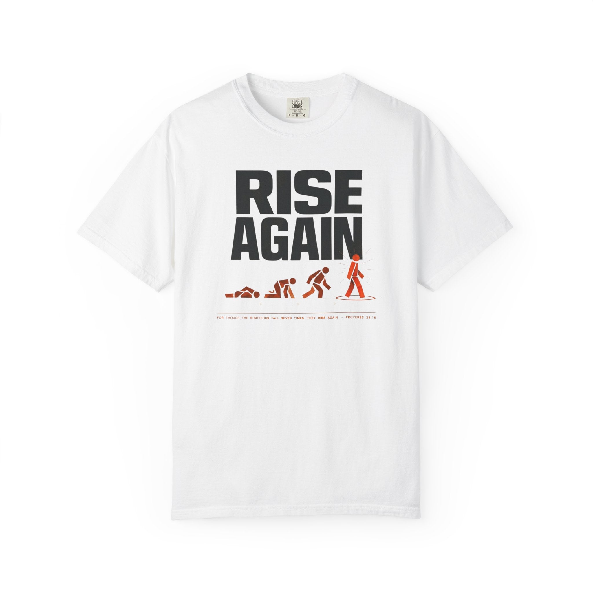 Raise Again T-Shirt