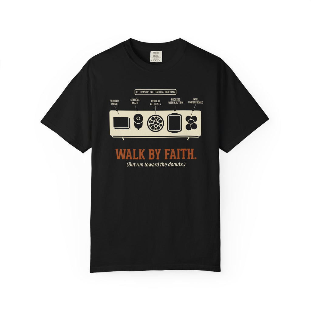 Walk By Faith T-Shirt