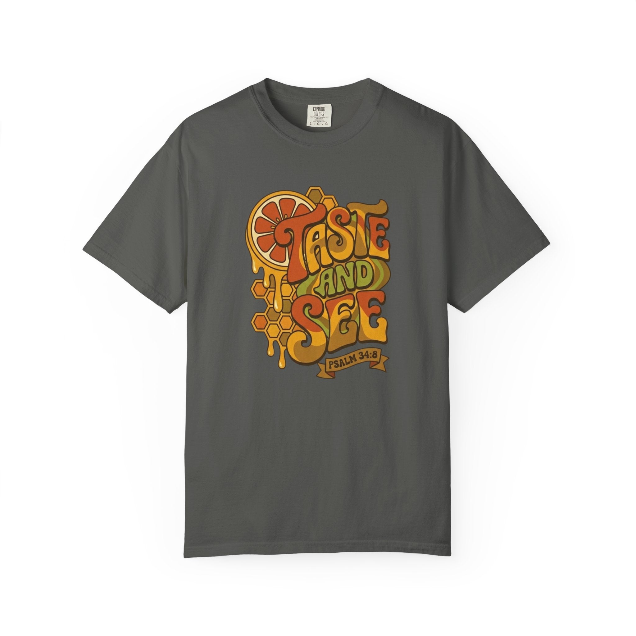 Taste And See T-Shirt