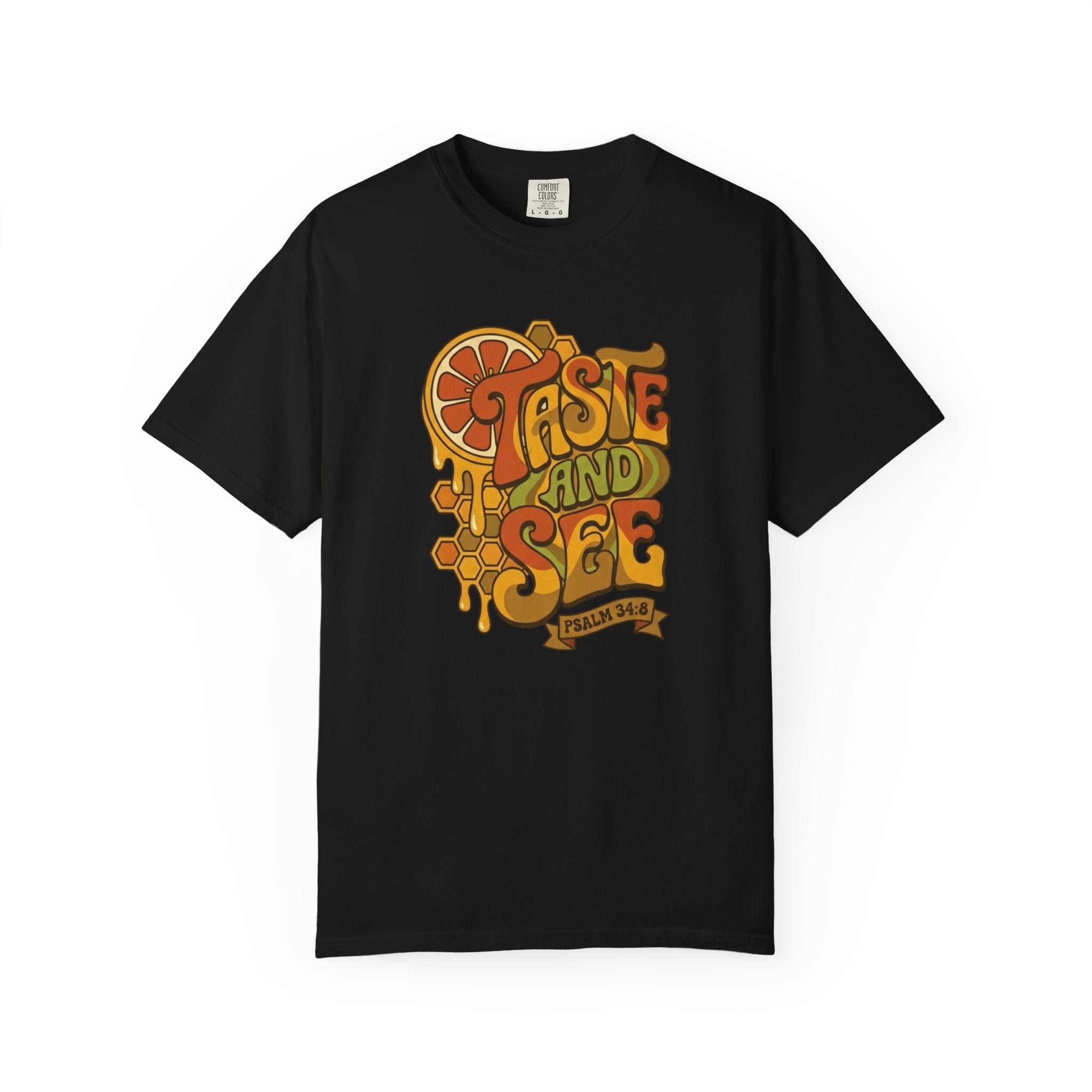 Taste And See T-Shirt