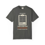 Even Jesus Had 12 Followers T-Shirt