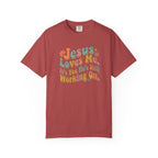Jesus Still Working On You T-Shirt