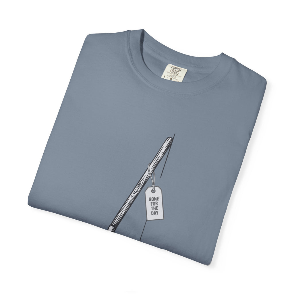 Gone For The Day T-Shirt