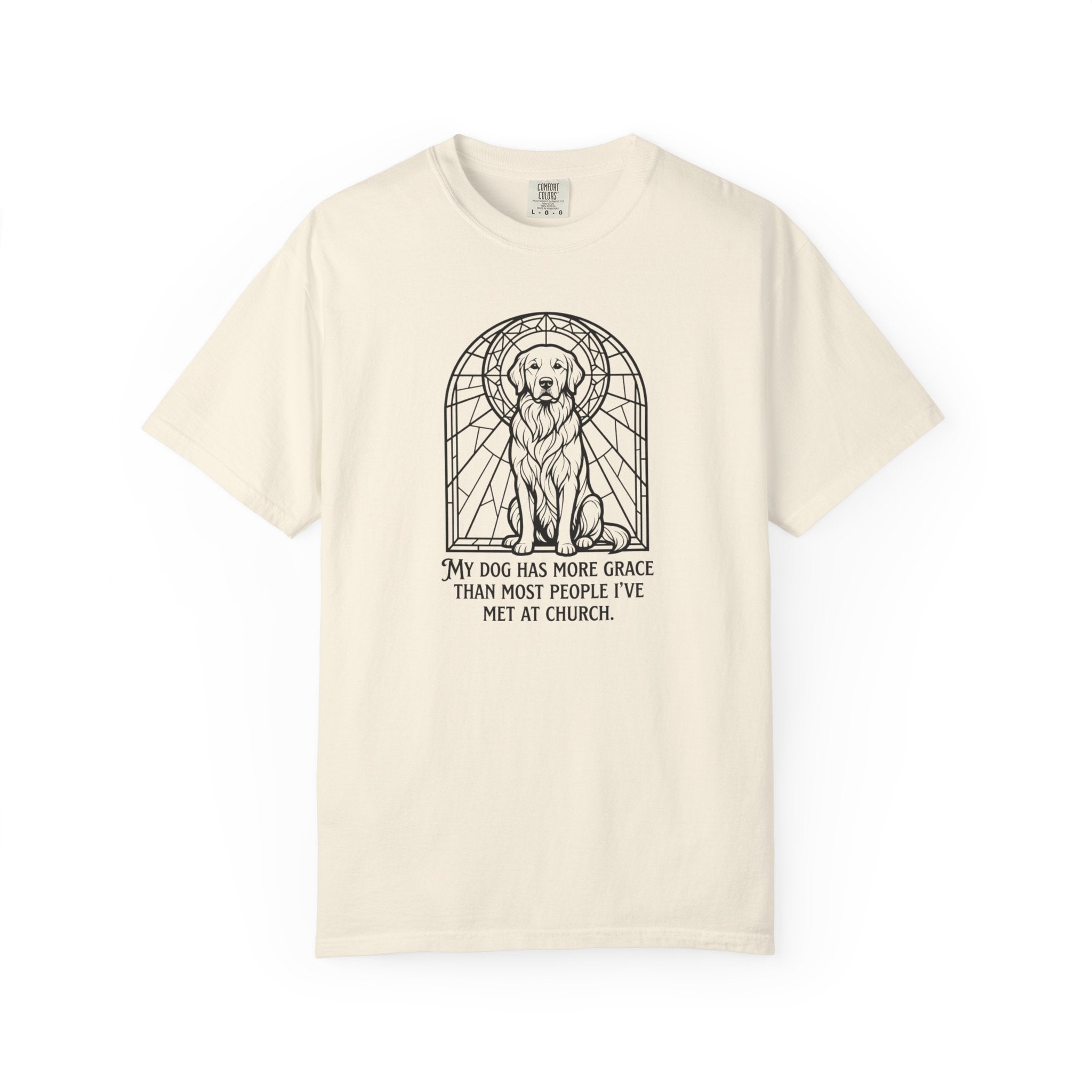 My Dog Has More Grace T-Shirt