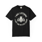 Listening Eyes Closed T-Shirt