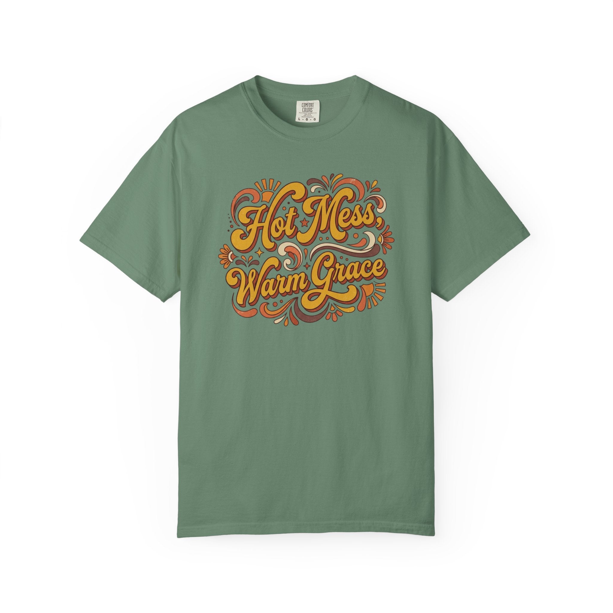 Hot Mess Warm Grace T-Shirt