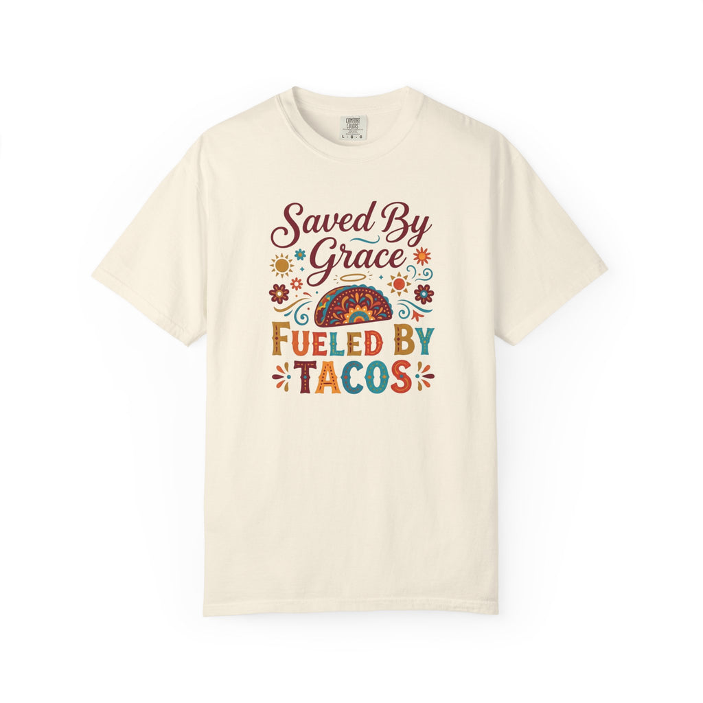 Saved By Grace Tacos T-Shirt