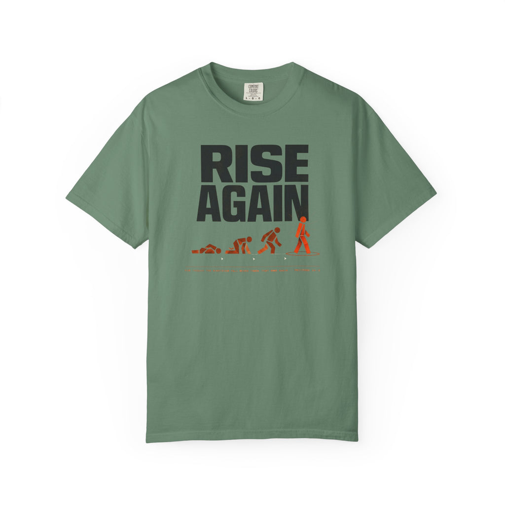 Raise Again T-Shirt