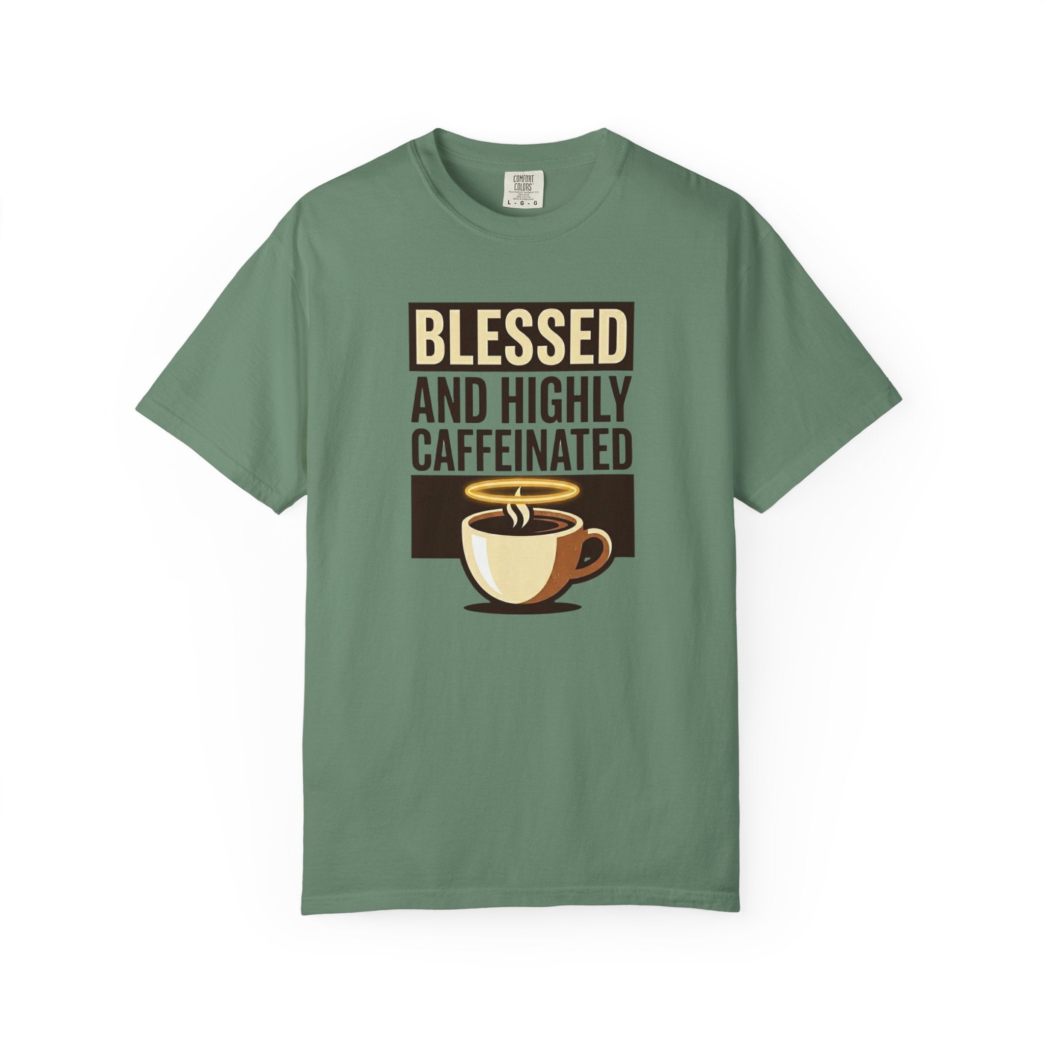 Blessed and Highly Caffeinated T-Shirt