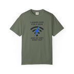 I Asked God for a Sign T-Shirt