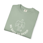 No Raise No Backup T-Shirt