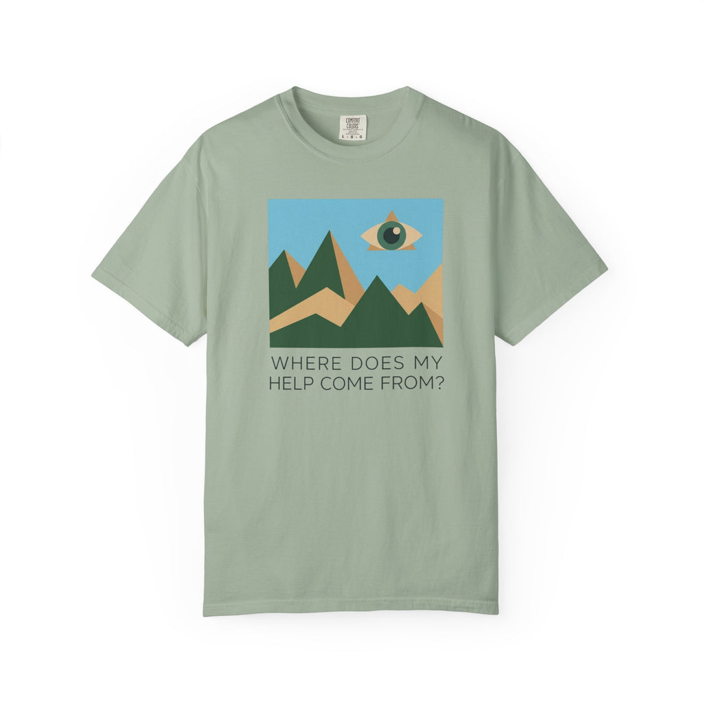 Where Does My Help Come T-Shirt