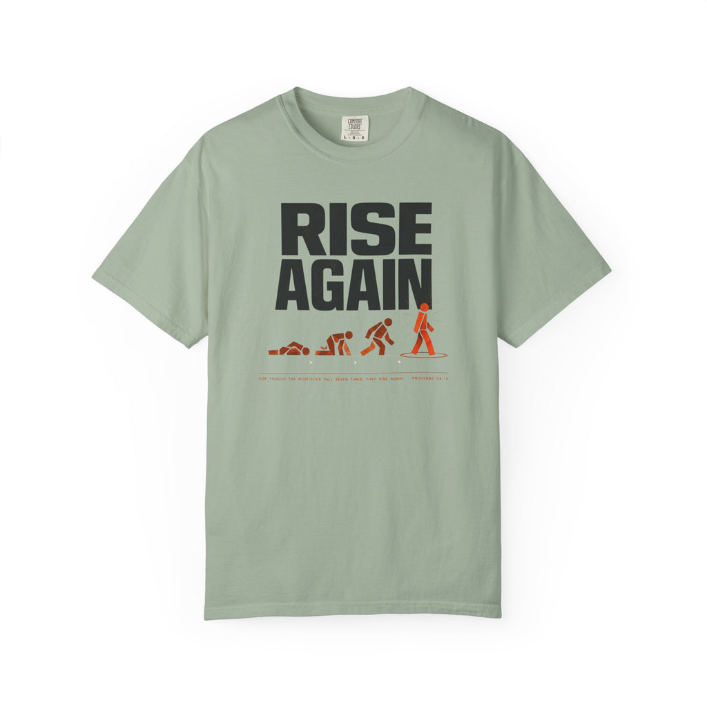 Raise Again T-Shirt