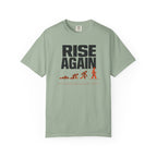 Raise Again T-Shirt