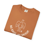 No Raise No Backup T-Shirt