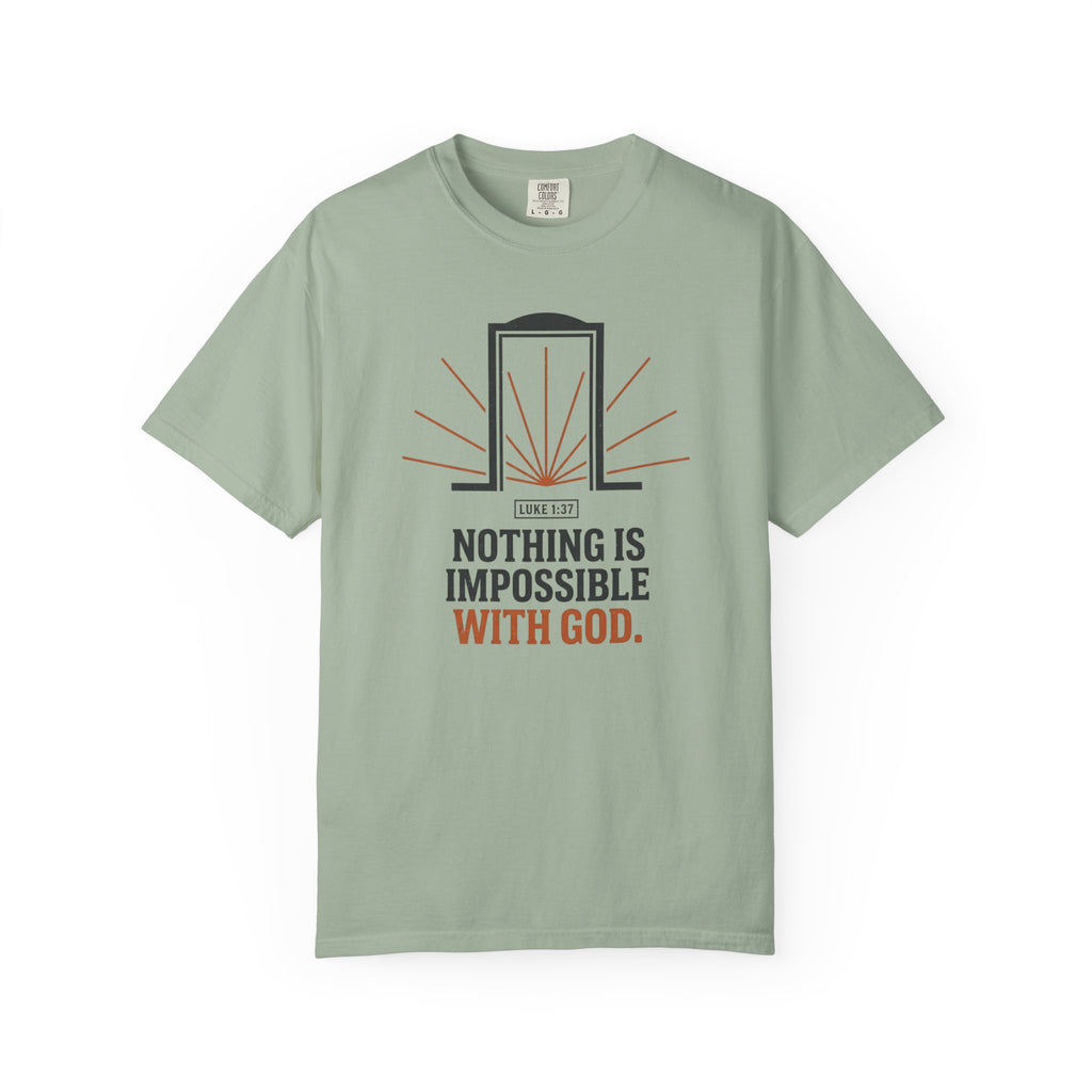 Nothing Is Impossible With God T-Shirt