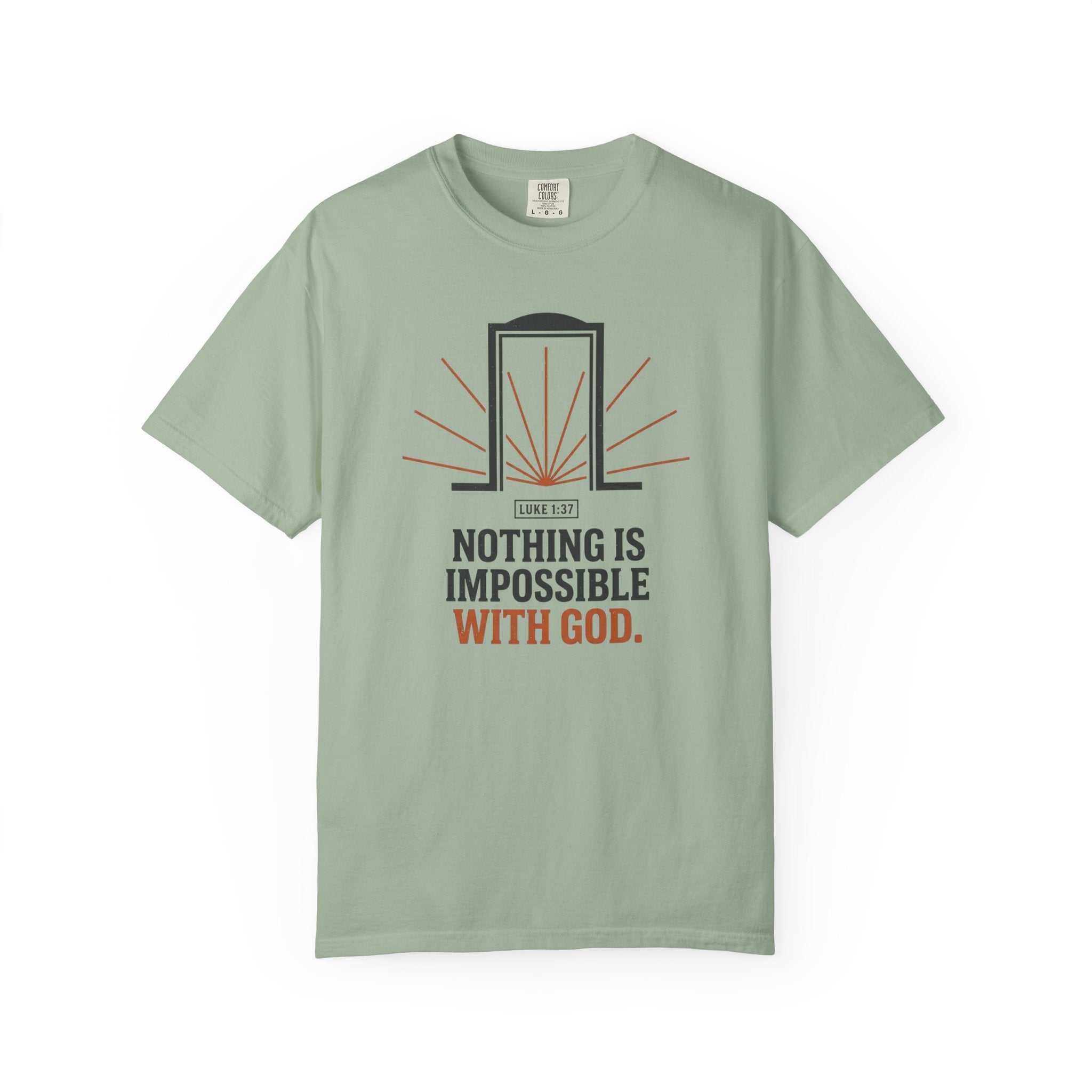 Nothing Is Impossible With God T-Shirt
