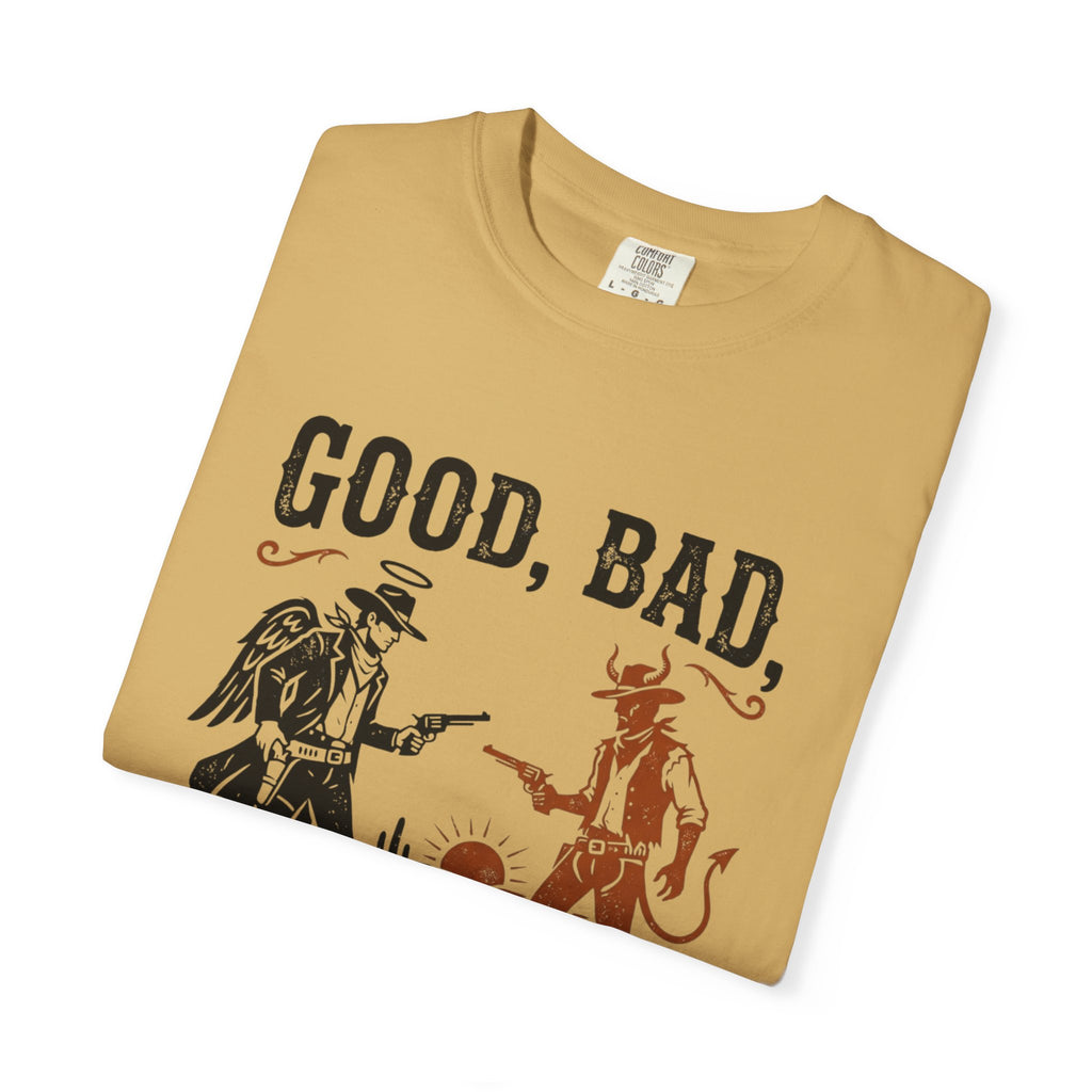 Good Bad Still Undecided T-Shirt