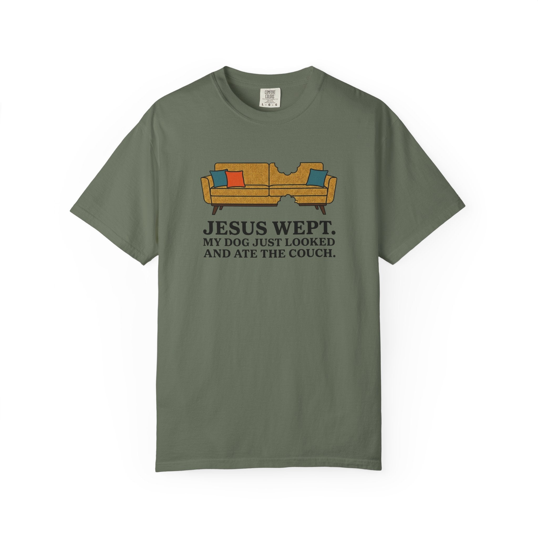 Jesus Wept Dog Ate The Couch T-Shirt