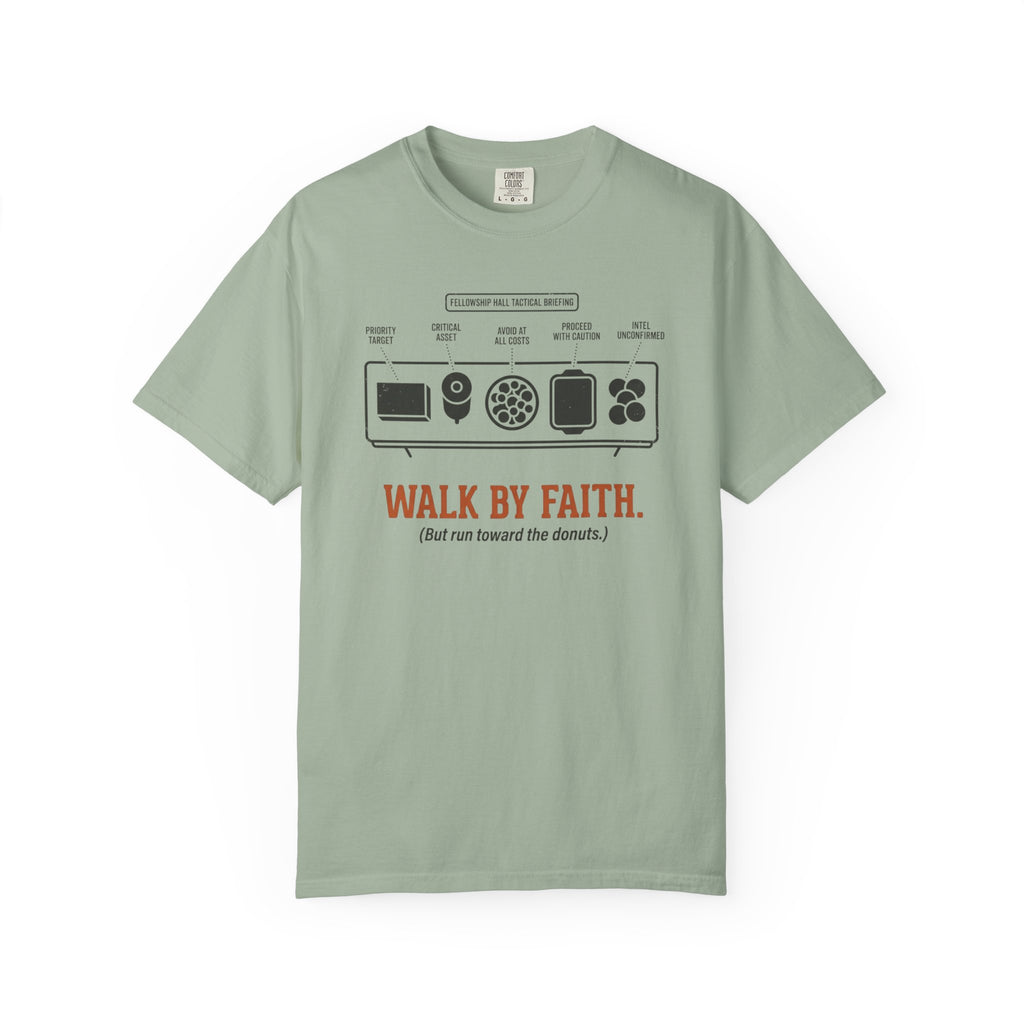 Walk By Faith T-Shirt