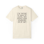 I'm Trying To Walk T-Shirt