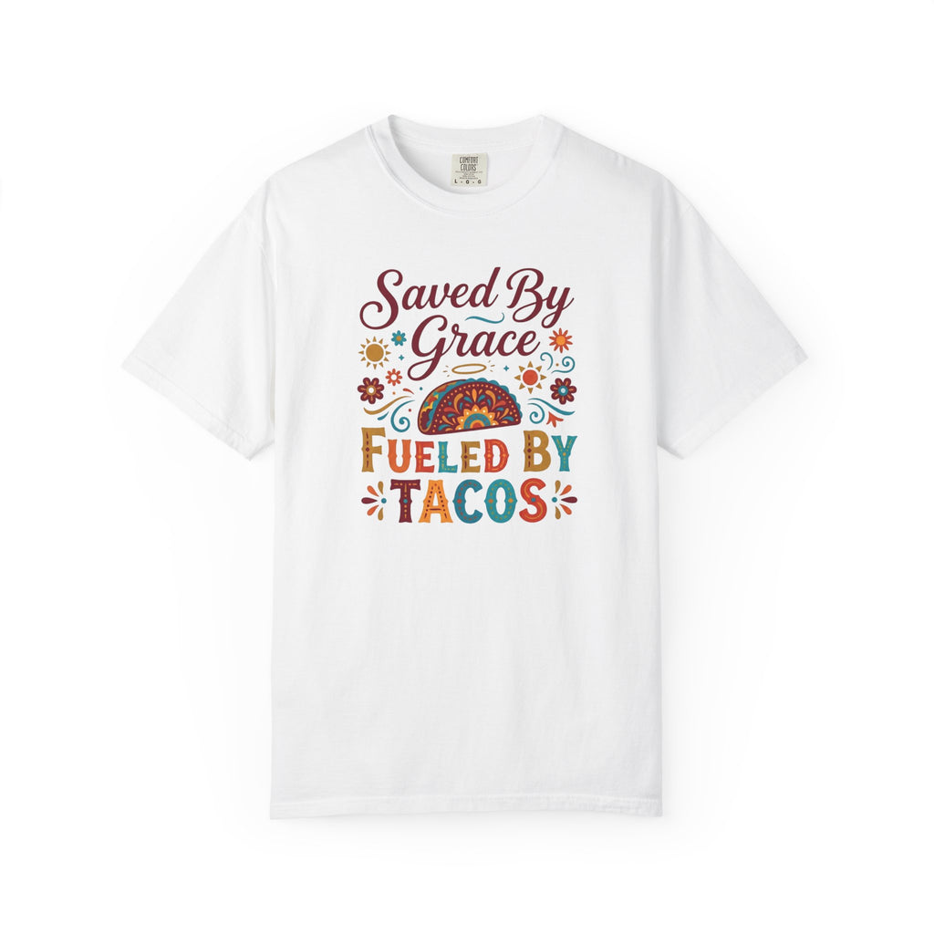 Saved By Grace Tacos T-Shirt