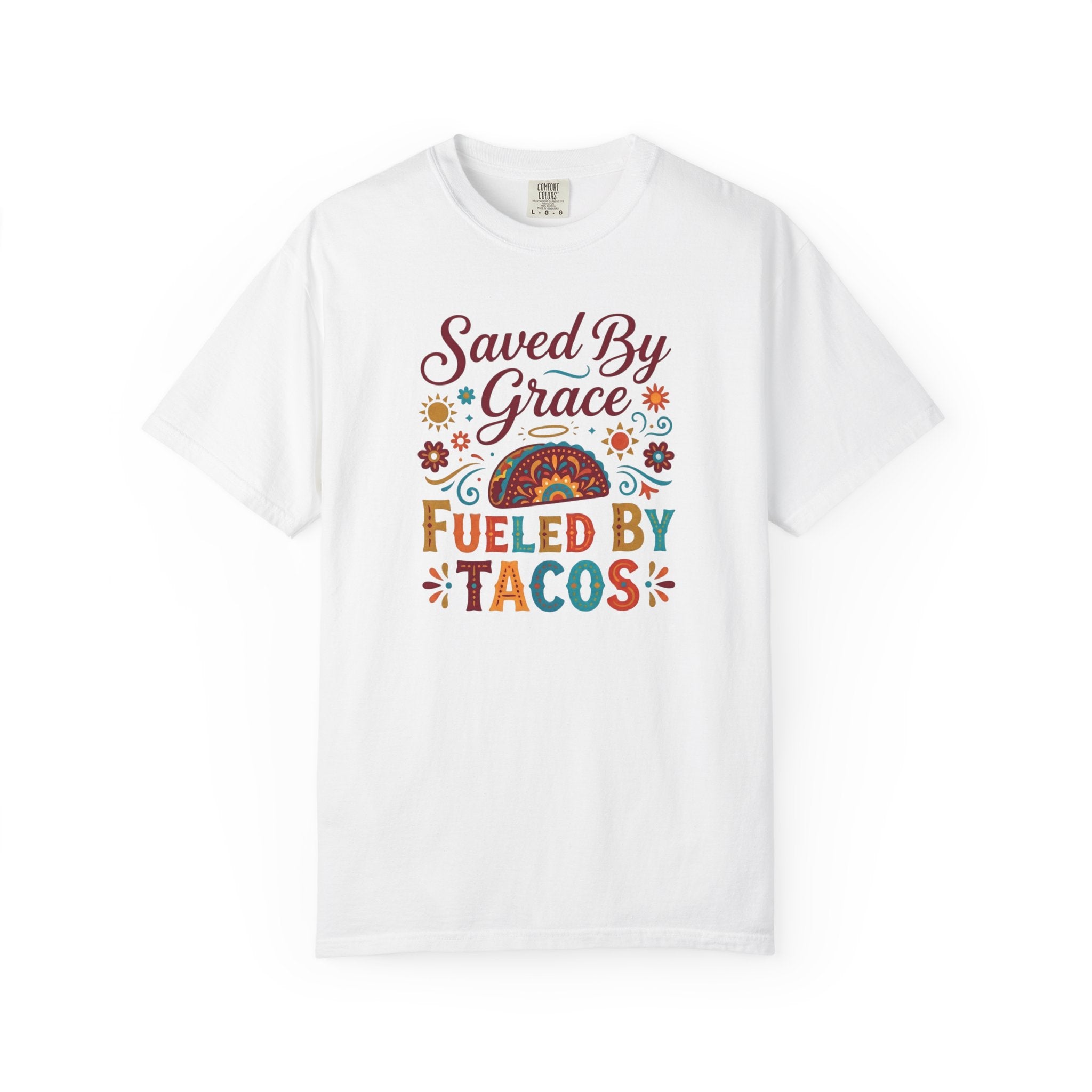 Saved By Grace Tacos T-Shirt